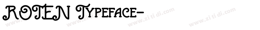 ROTEN Typeface字体转换